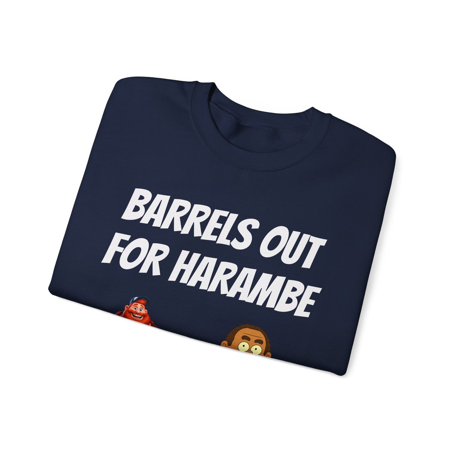 Crewneck Sweatshirt — "Barrels Out for Harambe" Cartoon Gorillas Graphic